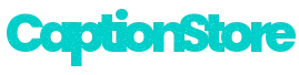 CaptionStore